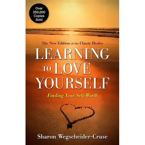 Learning to Love Yourself: Finding Your Self-Worth