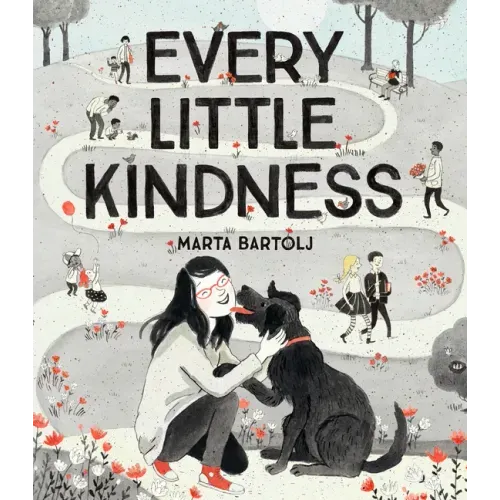 Every Little Kindness
