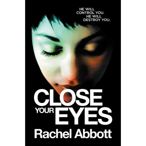 Close Your Eyes