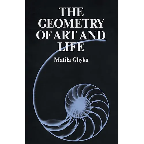 The Geometry of Art and Life