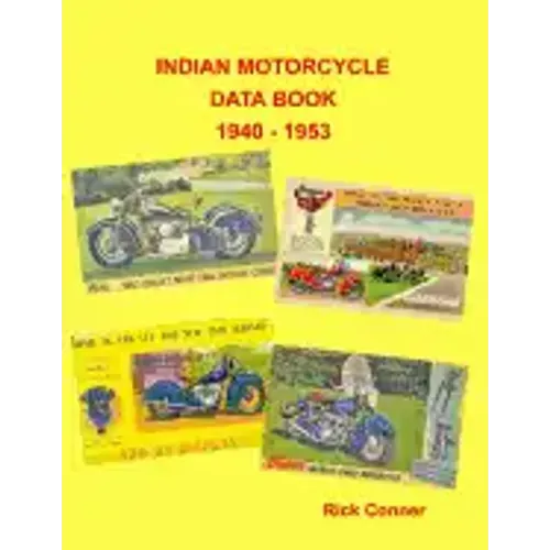 Indian Motorcycle Data Book 1940 - 1953