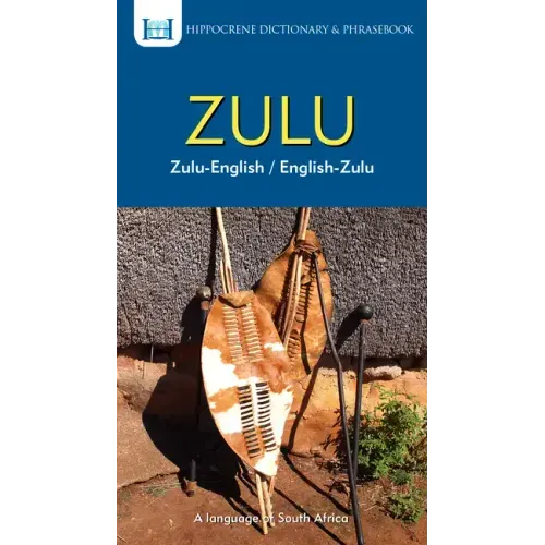 Zulu-English/ English-Zulu Dictionary & Phrasebook
