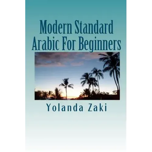 Modern Standard Arabic: For Beginners