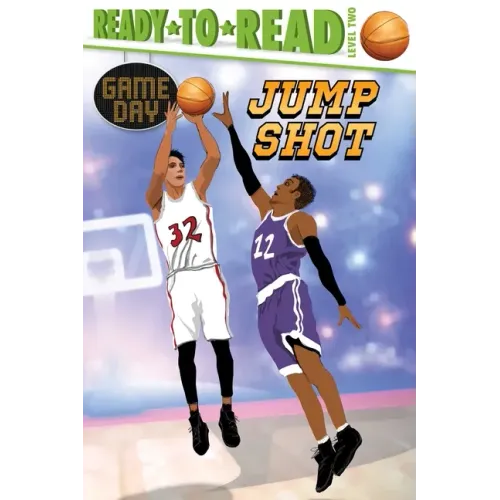Jump Shot: Ready-To-Read Level 2