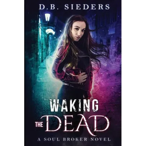 Waking the Dead
