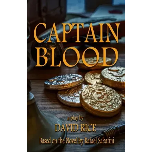 Captain Blood: A Play