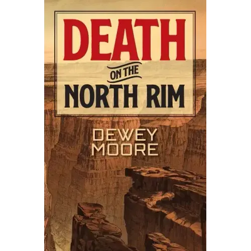 Death on the North Rim