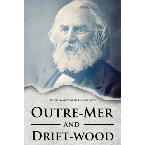Outre-Mer and Drift-wood
