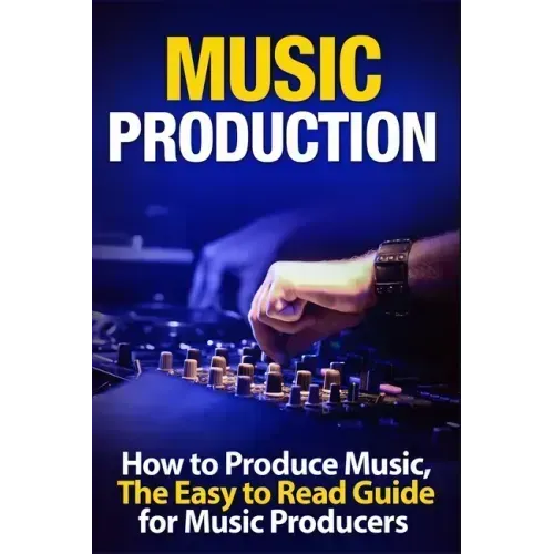 Music Production: How to Produce Music, The Easy to Read Guide for Music Producers Introduction
