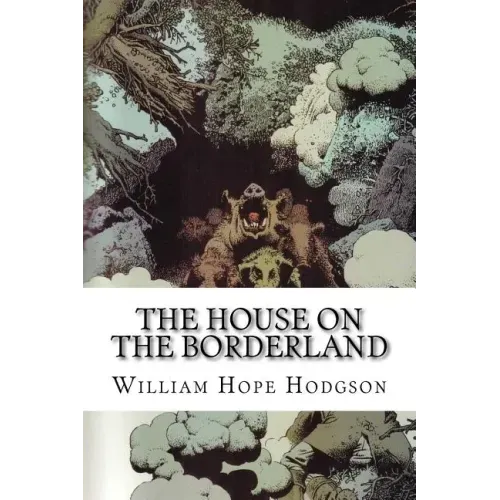 The House on the Borderland