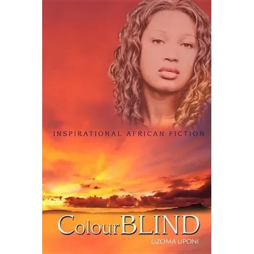ColourBLIND: Inspirational African Fiction