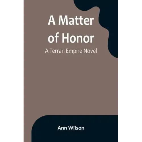 A Matter of Honor: A Terran Empire novel
