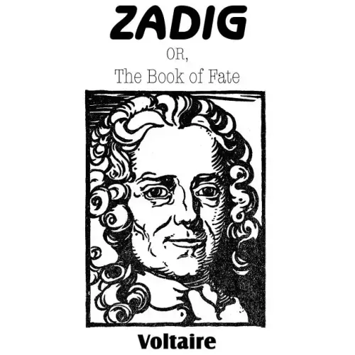 Zadig; or, The Book of Fate