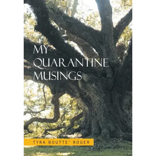 My Quarantine Musings