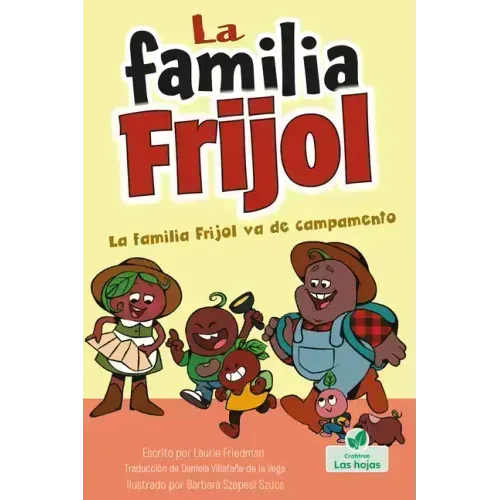 La Familia Frijol Va de Campamento (the Beans Go Camping)