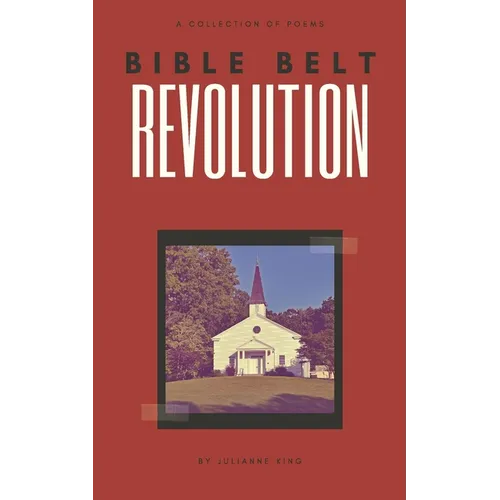 Bible Belt Revolution