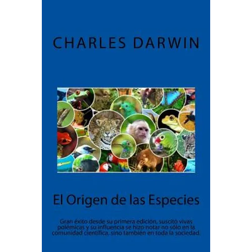 El Origen de las Especies (Spanish) Edition