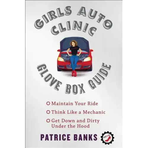Girls Auto Clinic Glove Box Guide