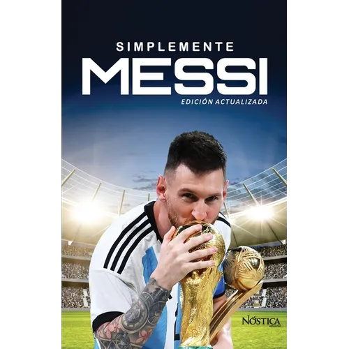 Messi: El Mesías del Fútbol