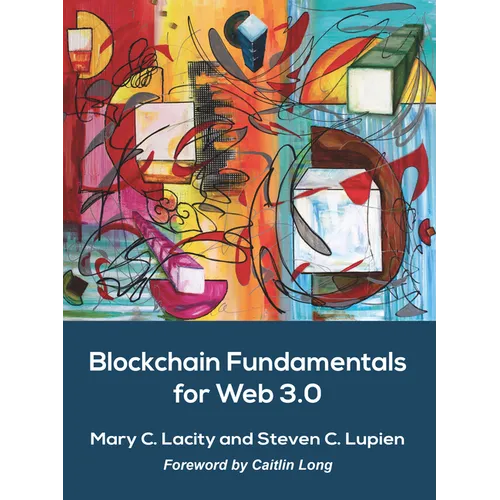 Blockchain Fundamentals for Web 3.0: -