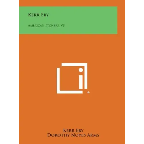 Kerr Eby: American Etchers, V8