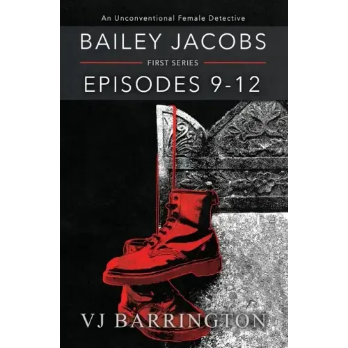 Bailey Jacobs: First Series, Episodes 9 to 12