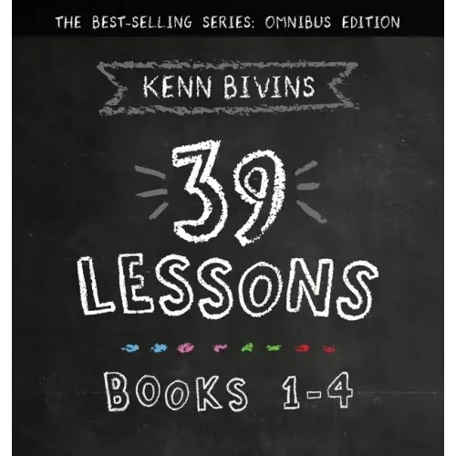 The 39 Lessons Series: Books 1-4