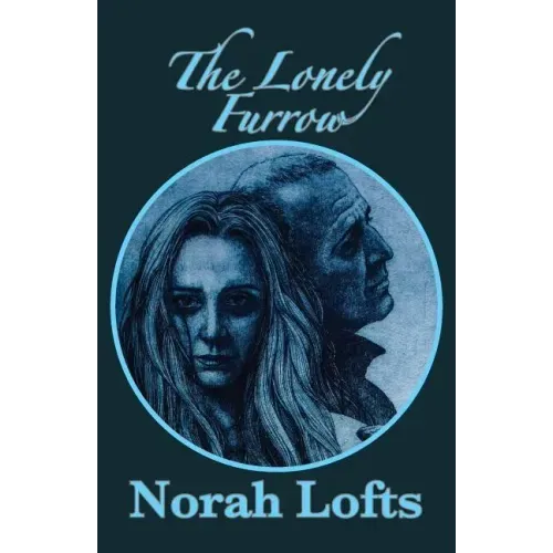 The Lonely Furrow