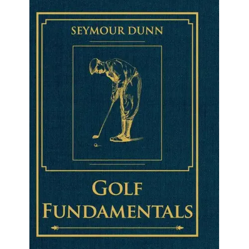 Golf Fundamentals: Orthodoxy of Style
