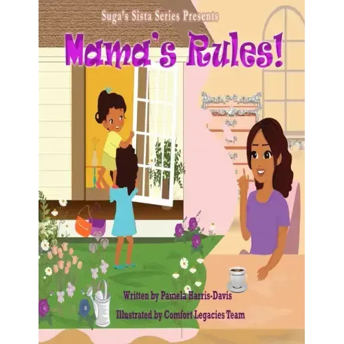 Mama's Rules