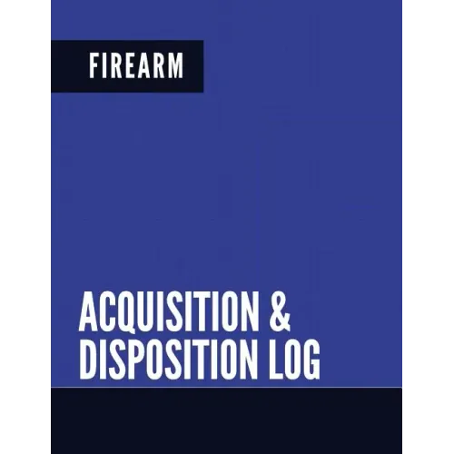 Firearm Acquisition & Disposition Log: Extra Large - Pages 150