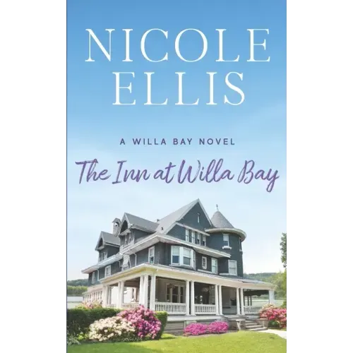 The Inn at Willa Bay: A Willa Bay Novel