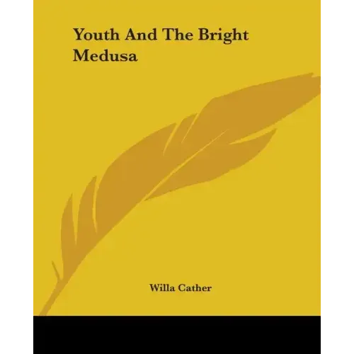 Youth And The Bright Medusa
