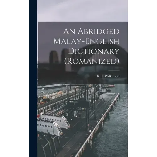 An Abridged Malay-English Dictionary (romanized)