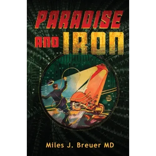 Paradise and Iron