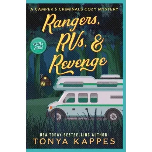 Rangers, Rvs, & Revenge