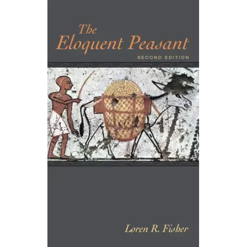 The Eloquent Peasant, 2nd edition