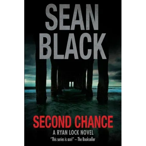 Second Chance: A Ryan Lock Novel