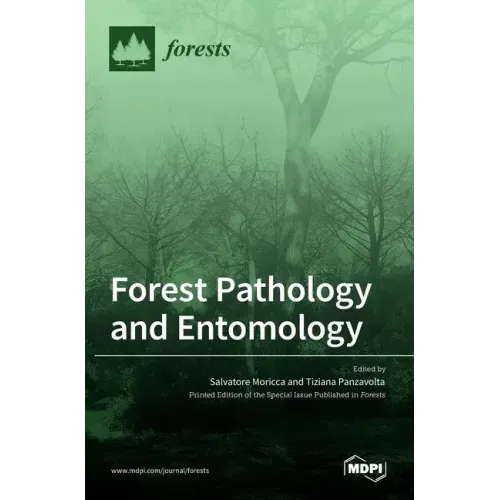 Forest Pathology and Entomology
