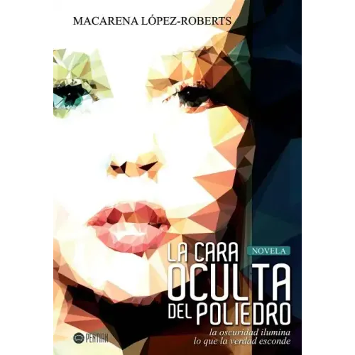 La cara oculta del poliedro