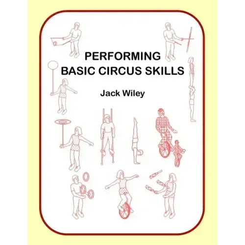 Performing Basic Circus Skills