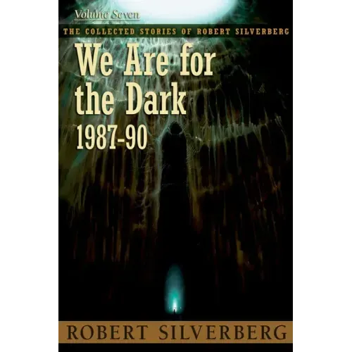 We Are for the Dark