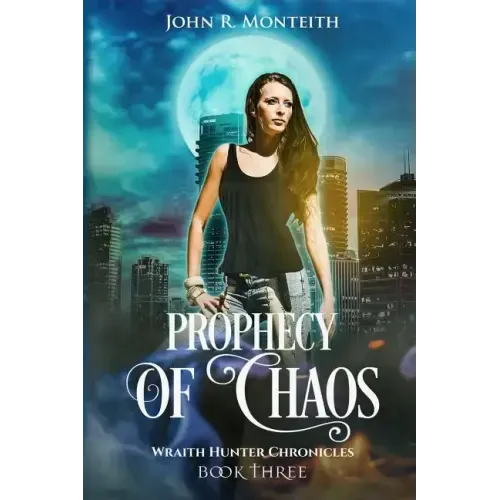 Prophecy of Chaos: A Supernatural Psychic Thriller