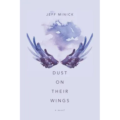 Dust On Their Wings