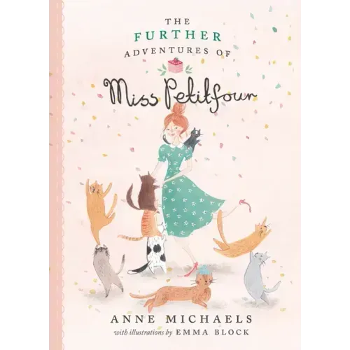 The Further Adventures of Miss Petitfour