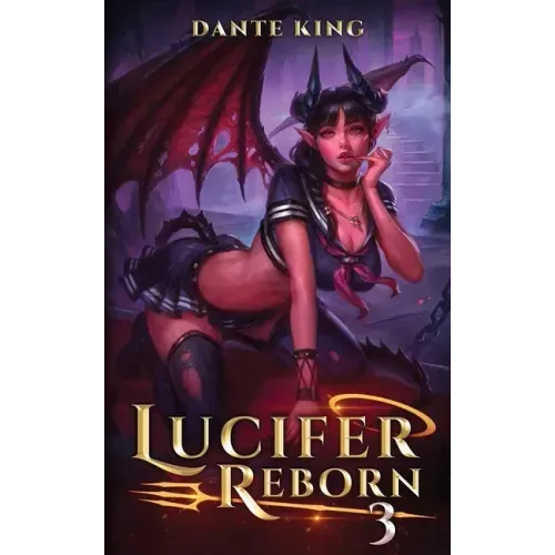 Lucifer Reborn 3