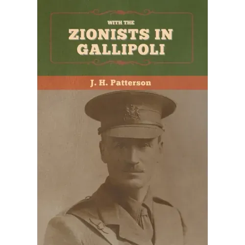 With the Zionists in Gallipoli