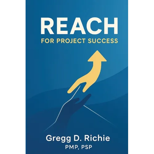 REACH for Project Success