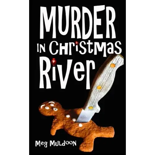 Murder in Christmas River: A Christmas Cozy Mystery