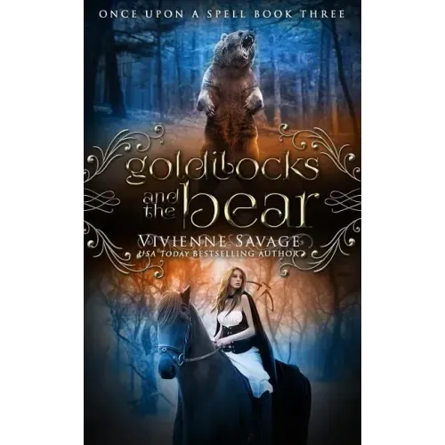 Goldilocks and the Bear: An Adult Fairytale Romance